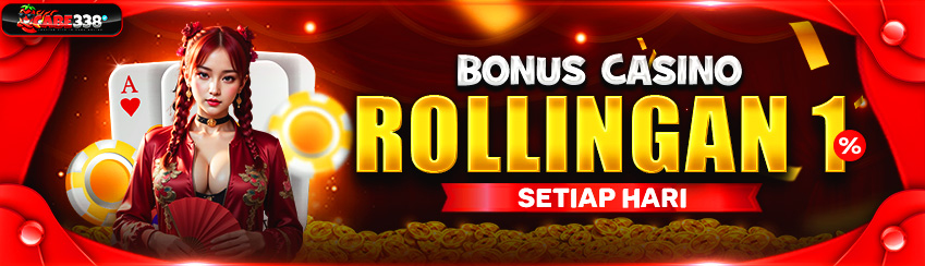 BONUS ROLLINGAN CASINO 1% SETIAP HARI