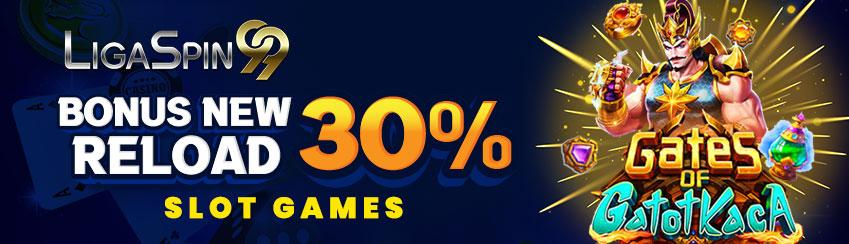 BONUS 30% SLOT GAMES